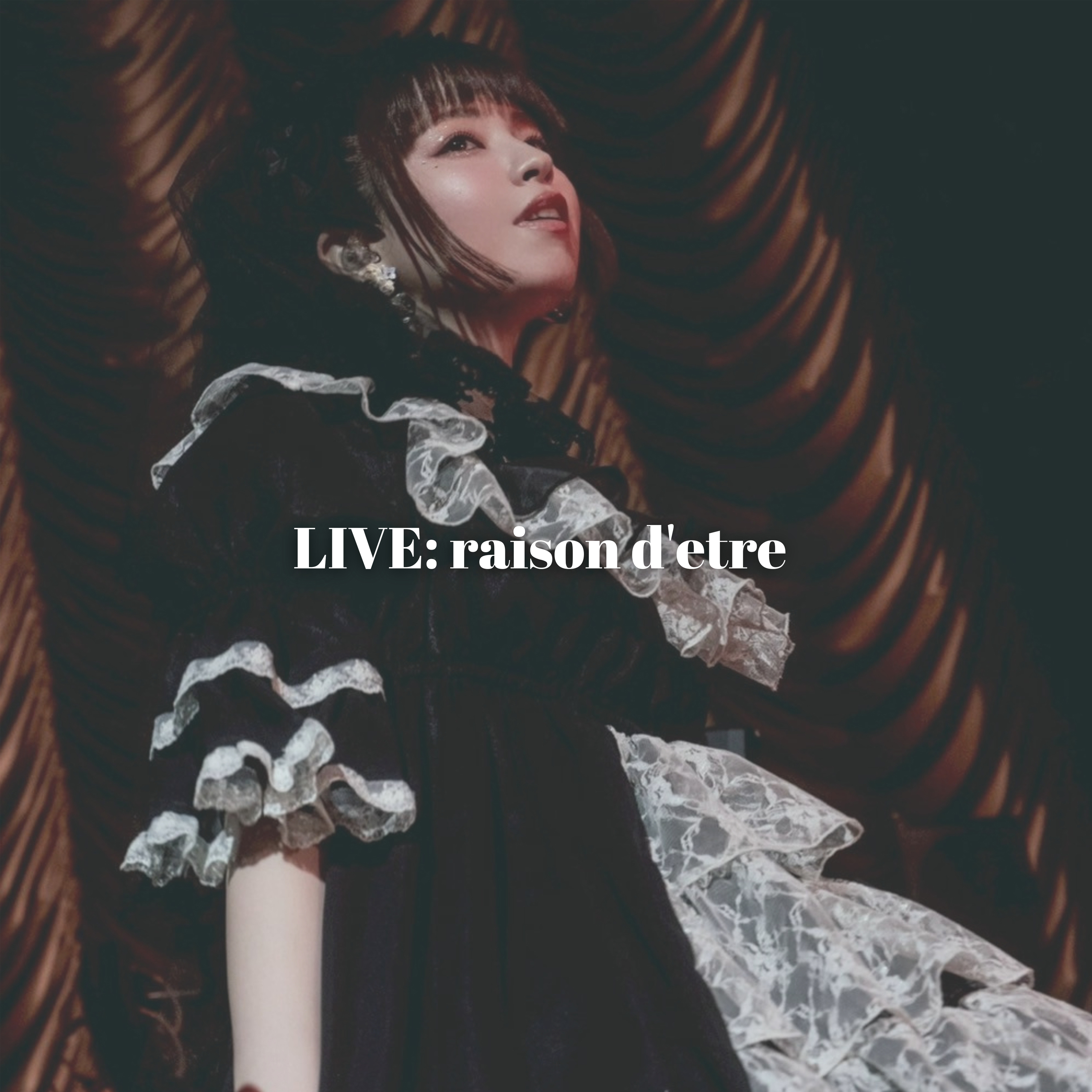 LIVE: raison d’etre